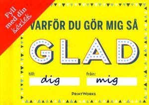 Varför - Du gör mig så glad | 1:a upplagan