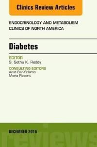 Diabetes, an issue of endocrinology and metabolism clinics of north america | 0:e upplagan