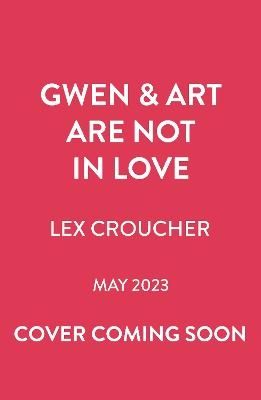 Gwen and Art Are Not in Love | 0:e upplagan