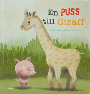 En puss till giraff