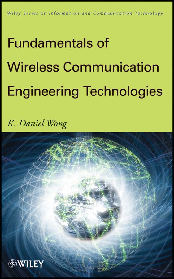 Fundamentals of Wireless Communication Engineering Technologies | 1:a upplagan