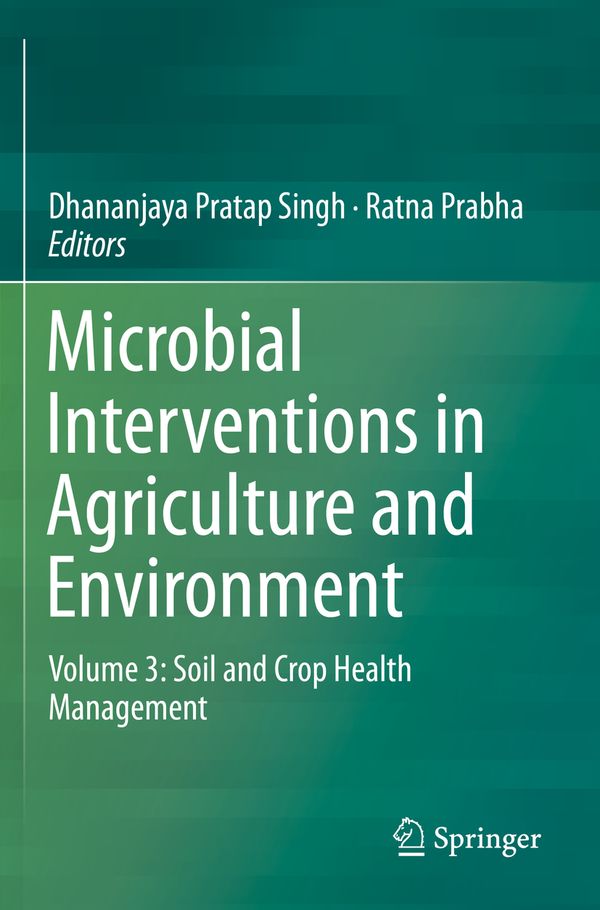 Microbial Interventions in Agriculture and Environment | 1:a upplagan