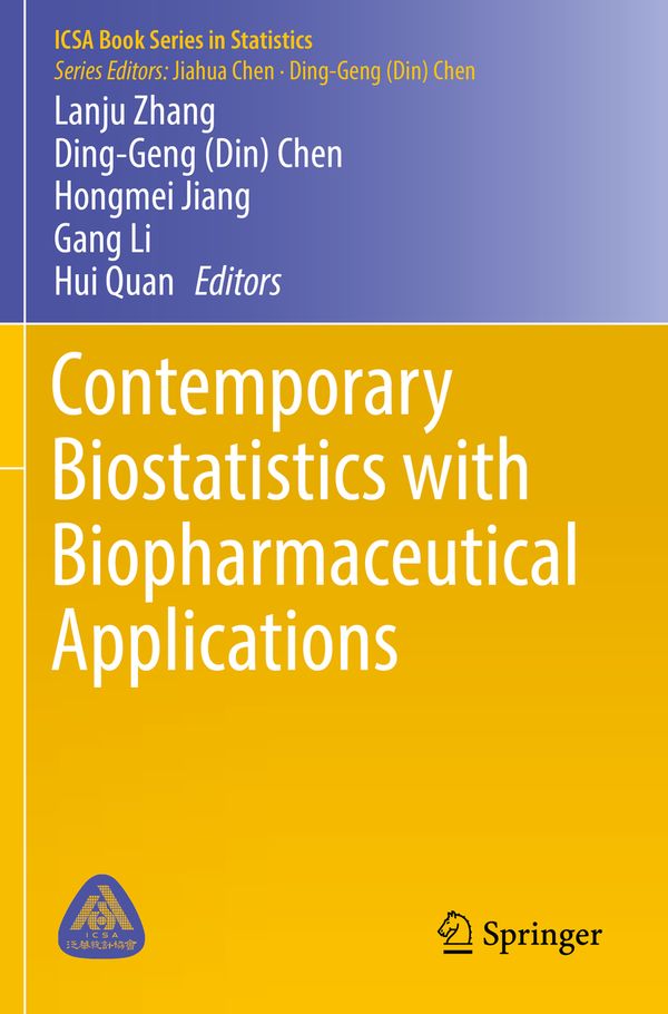 Contemporary Biostatistics with Biopharmaceutical Applications | 1:a upplagan