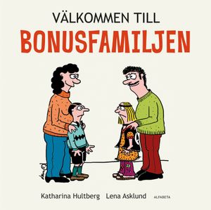 Välkommen till bonusfamiljen | 1:a upplagan