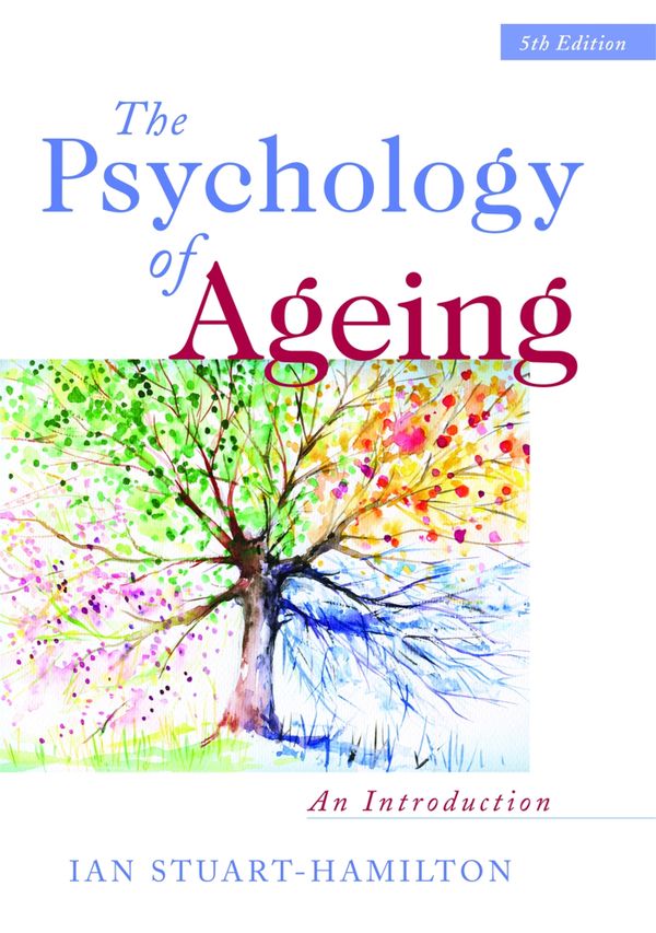 The Psychology of Ageing | 5:e upplagan