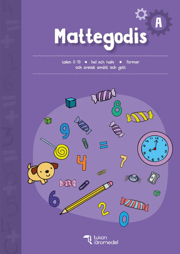 Mattegodis A : Talen 0–10 och annat smått och gott | 1:a upplagan