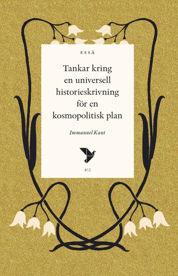 Tankar kring en universell historieskrivning för en kosmopolitisk plan | 1:a upplagan