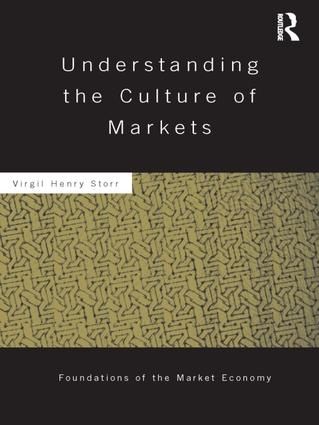 Understanding the Culture of Markets | 0:e upplagan
