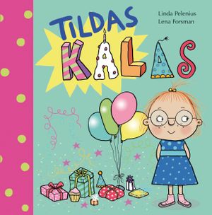 Tildas kalas | 1:a upplagan