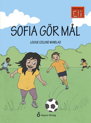 Sofia gör mål | 1:a upplagan