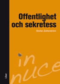 Offentlighet och sekretess | 1:a upplagan
