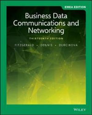 Business Data Communications and Networking | 13:e upplagan