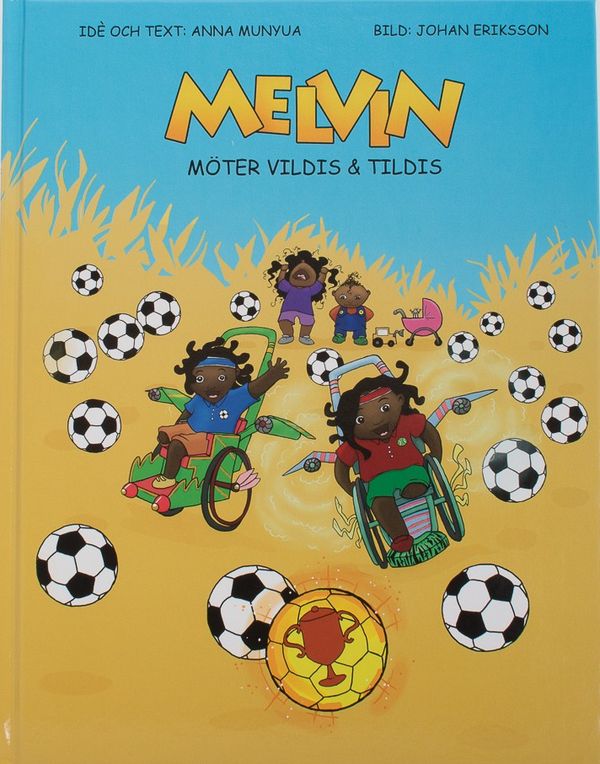 Melvin möter Vildis & Tildis | 1:a upplagan