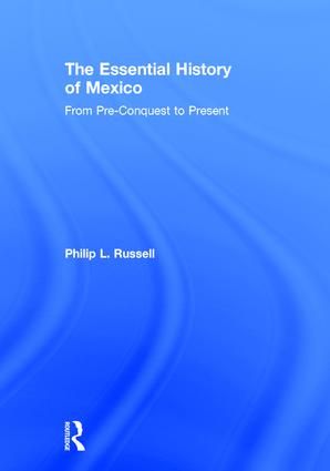 The Essential History of Mexico | 1:a upplagan