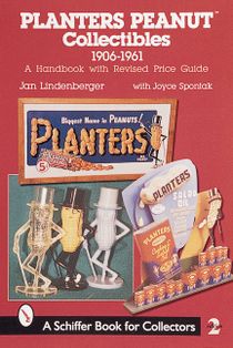 Planters Peanut™ Collectibles, 1906-1961