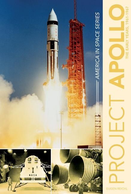 Project apollo - the early years, 1961-1967 | 0:e upplagan