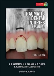 Traumatic Dental Injuries: A Manual With DVD ROM