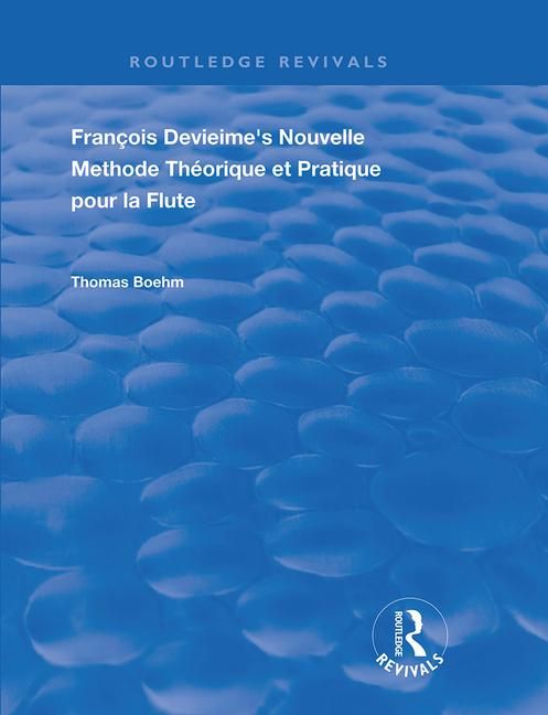 Francois Devienne's Nouvelle Methode Theorique et Pratique Pour la Flute | 1:a upplagan