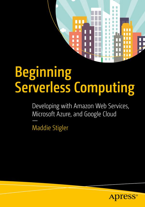 Beginning Serverless Computing | 1:a upplagan