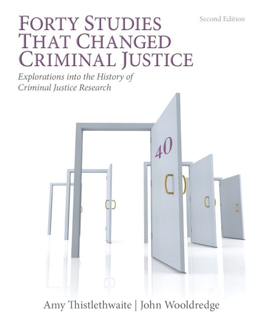 Forty Studies that Changed Criminal Justice | 2:a upplagan