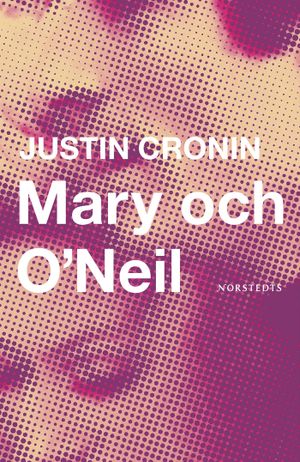 Mary och O'Neil | 1:a upplagan