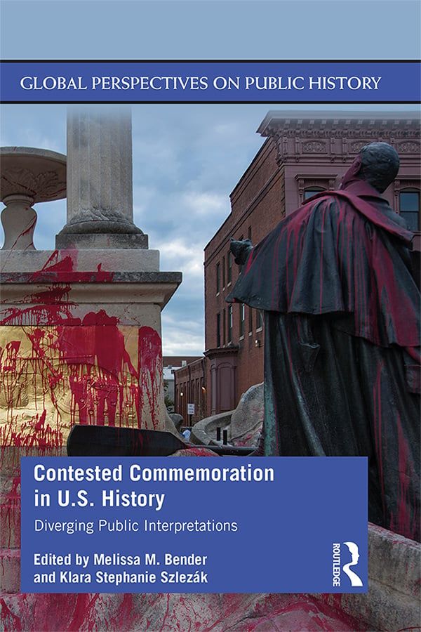 Contested Commemoration in U.S. History | 1:a upplagan