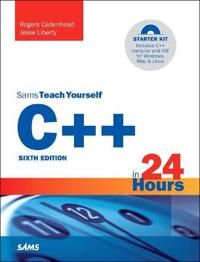 C++ in 24 Hours, Sams Teach Yourself | 6:e upplagan