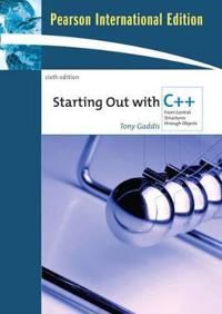 Starting Out with C++ | 6:e upplagan