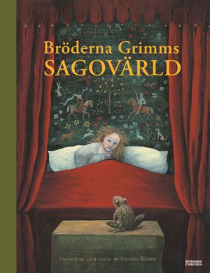 Bröderna Grimms sagovärld