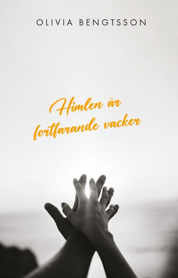 Himlen är fortfarande vacker | 0:e upplagan