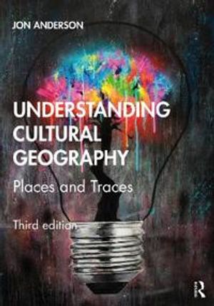 Understanding Cultural Geography | 3:e upplagan