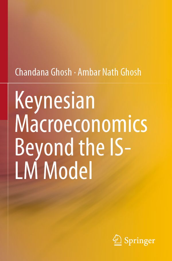 Keynesian Macroeconomics Beyond the IS-LM Model | 1:a upplagan