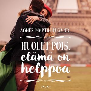 Huolet pois, elämä on helppoa | 1:a upplagan