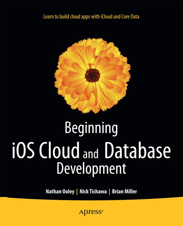 Beginning iOS Cloud and Database Development | 1:a upplagan
