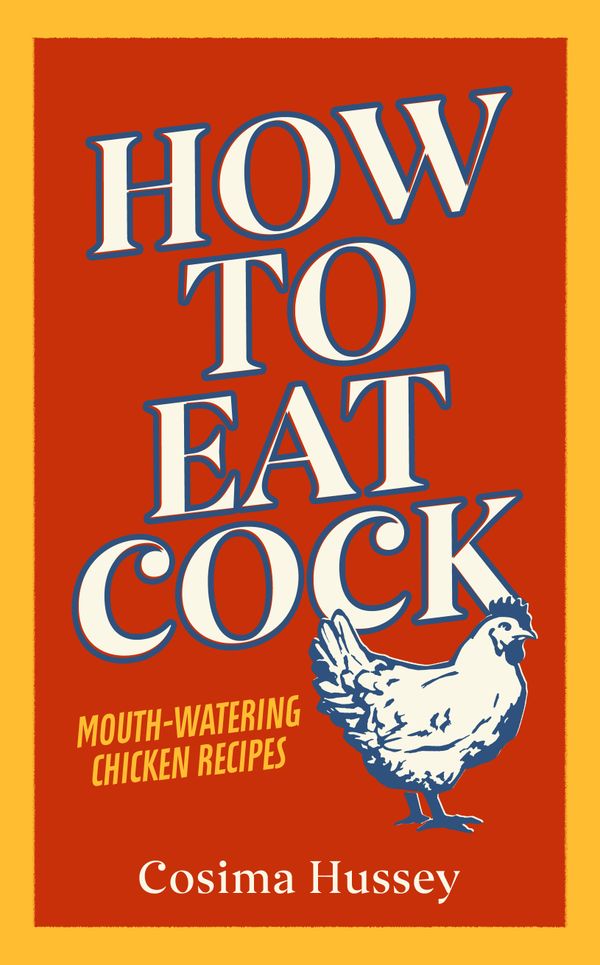 How to Eat Cock | 0:e upplagan