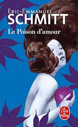 Le poison d'amour | 0:e upplagan
