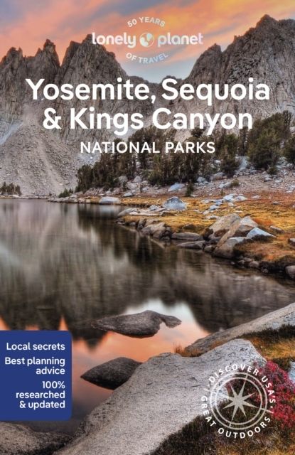 Yosemite, Sequoia & Kings Canyon National Parks 7 | 0:e upplagan