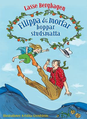 Filippa & morfar hoppar studsmatta | 1:a upplagan