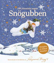 Snögubben - Nyutgåva av älskad klassiker