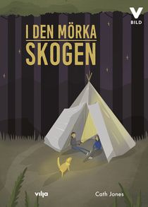 I den mörka skogen