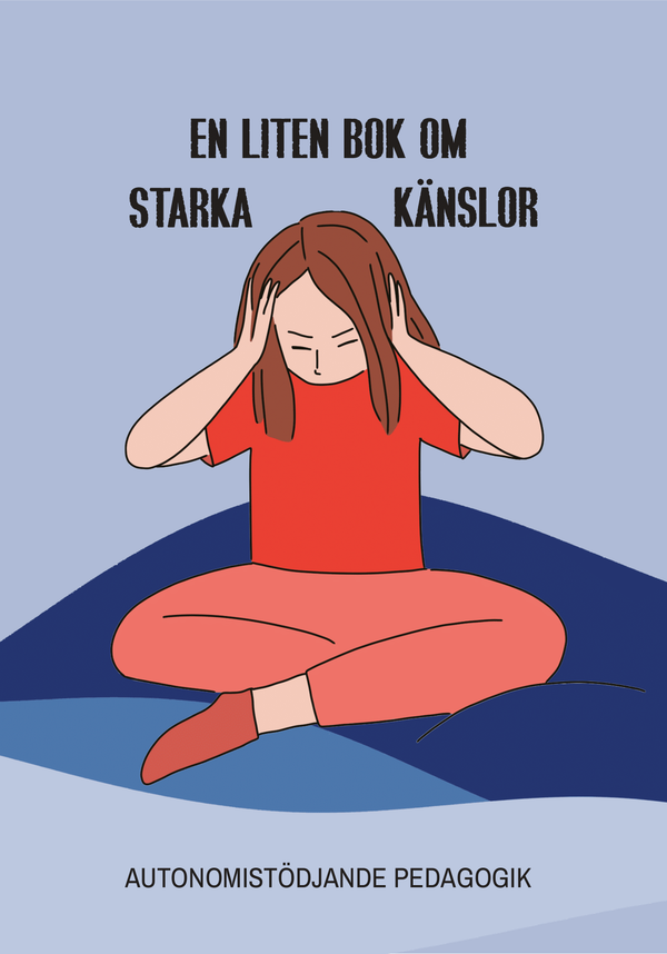 En liten bok om starka känslor | 1:a upplagan