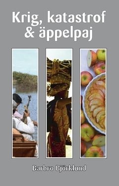 Krig, katastrof och äppelpaj | 0:e upplagan