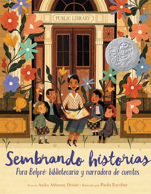 Sembrando historias: Pura Belpré: bibliotecaria y narradora de cuentos | 0:e upplagan