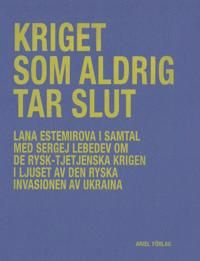 Kriget som aldrig tar slut | 1:a upplagan