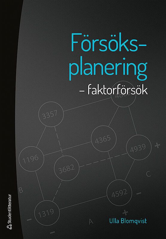 Försöksplanering - faktorförsök | 1:a upplagan