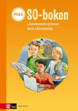 PULS SO-boken 1-3 Lärarhandledning med lärarwebb | 1:a upplagan