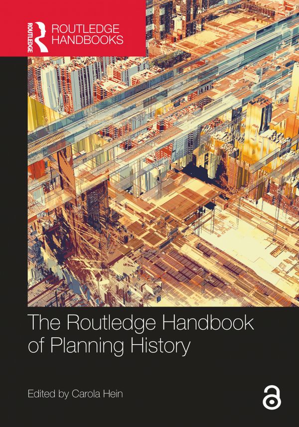 The Routledge Handbook of Planning History | 1:a upplagan