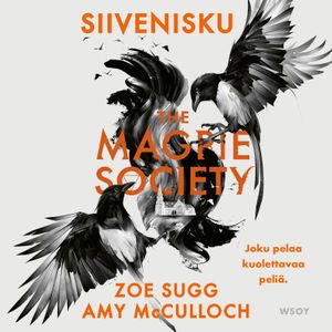 The Magpie Society: Siivenisku | 1:a upplagan