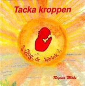 Tacka kroppen |  2:e upplagan