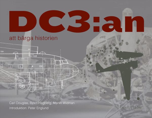 DC3 : att bärga historien | 0:e upplagan